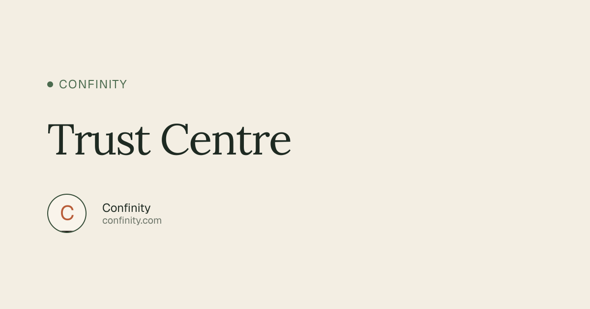 Trust Centre | Confinity